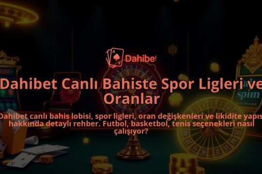 Dahibet-Canli-Bahiste-Spor-Ligleri-ve-Oranlar-overlay-1786647991.jpg