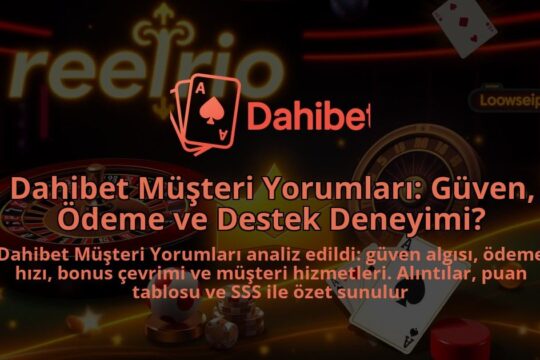 Dahibet-Musteri-Yorumlari-Guven-Odeme-ve-Destek-Deneyimi-1786681485.jpg