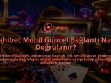 Dahibet-Mobil-Guncel-Baglanti-Nasil-Dogrulanir-overlay-1788762713.jpg